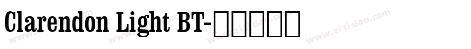 Clarendon Light BT字体转换